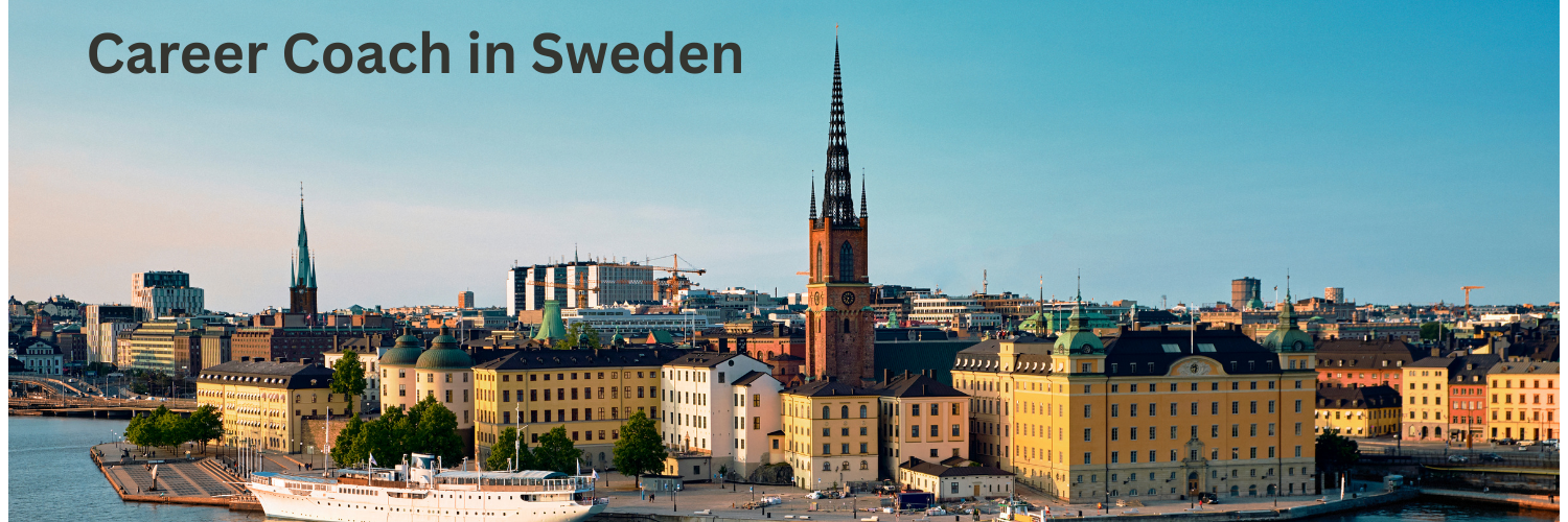 Career coach in Sweden supporting professionals in Stockholm and Gothenburg