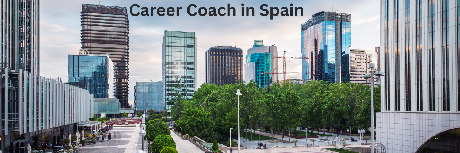Career coach in Spain supporting professionals in Madrid and Barcelona